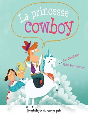 cover image of La princesse cowboy